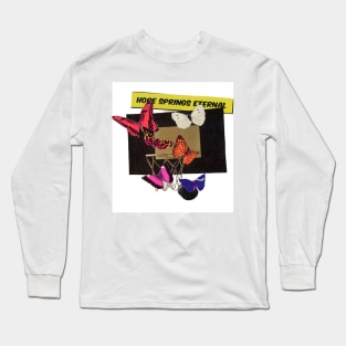 Hope springs eternal: An ode to basketball Long Sleeve T-Shirt